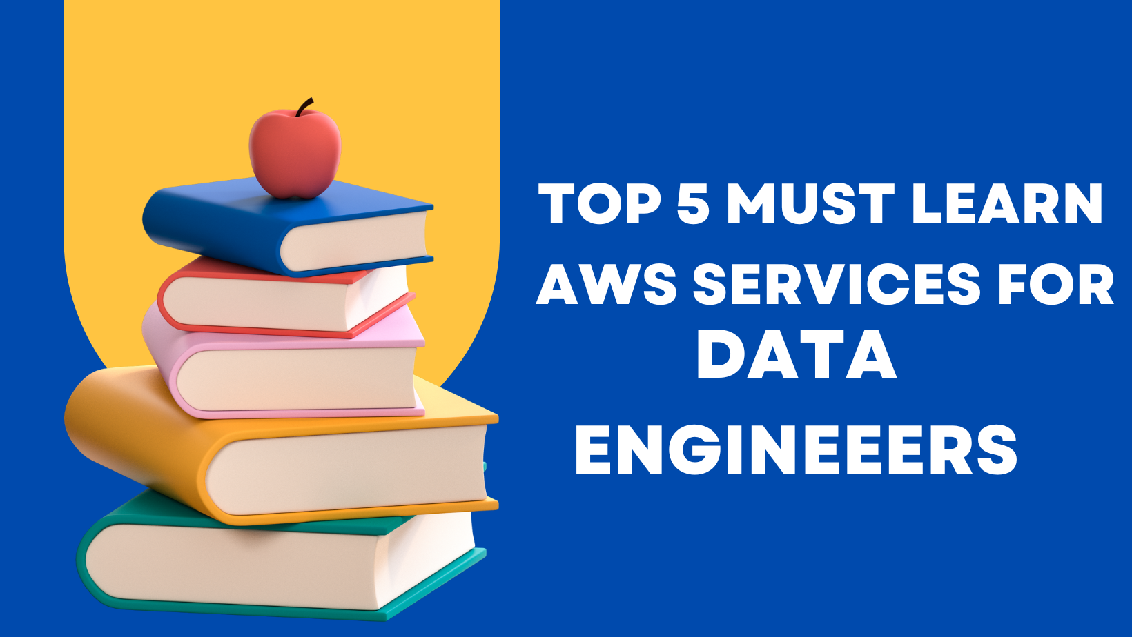 Top Must Learn Aws Skills For Data Engineers In Data Pivotal