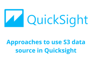 S3 data source in quicksight