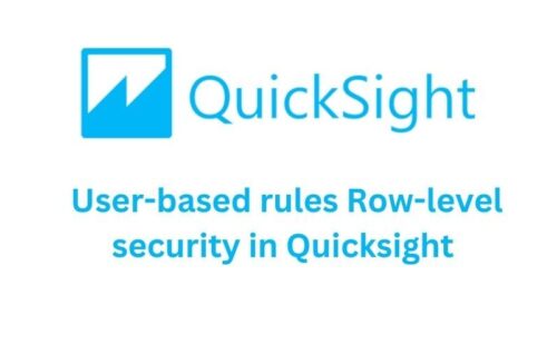 How User-Based Row-Level Security Works in QuickSight?